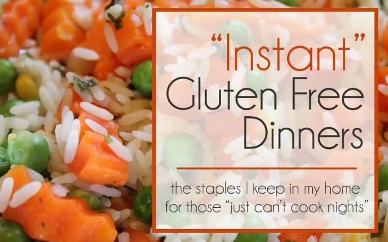The Gluten Free Staples I NEED in My House for “Instant” Dinners