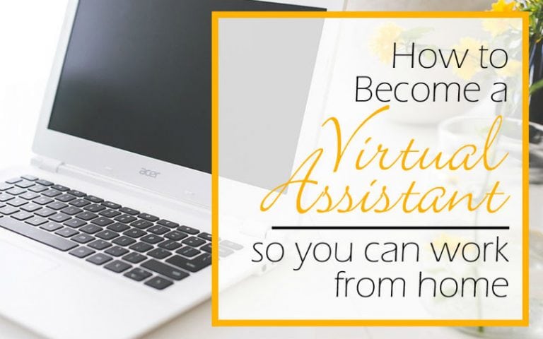 Become A Virtual Assistant (and Be Your Own Boss) - Mommy on Purpose