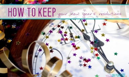 How to ACTUALLY keep your New Year’s Resolution this year