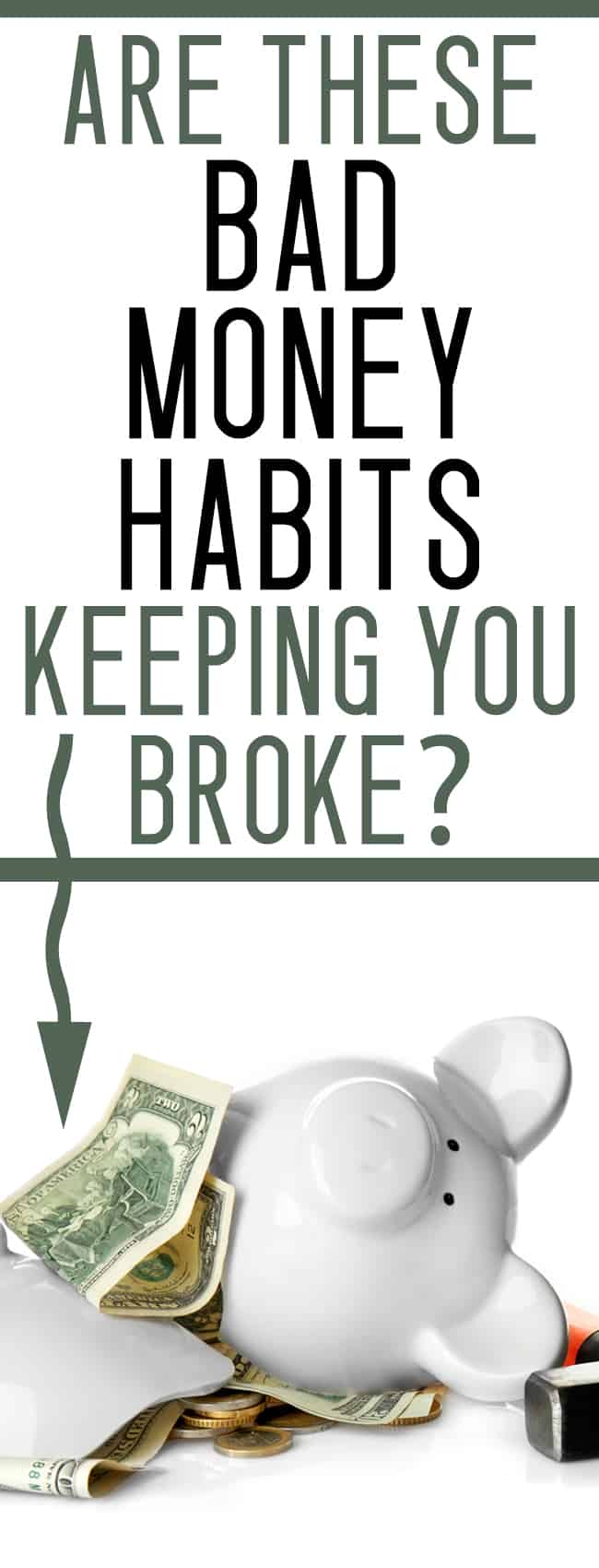 Have trouble saving money? Are these bad money habits keeping you broke? Get a grip on your finances now!