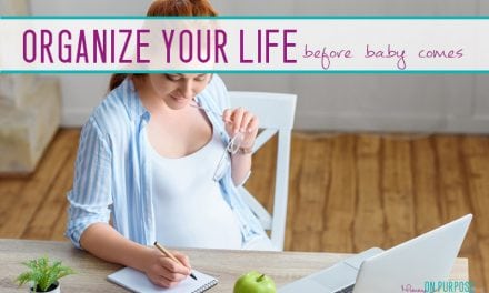 5 Easy Organizational Systems You NEED to Implement When Preparing for a Baby