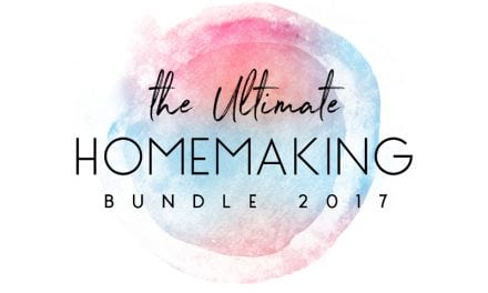 Ultimate Homemaking Bundle 2017