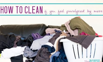 How to Clean Your House When You Feel Paralyzed by “The Mess”
