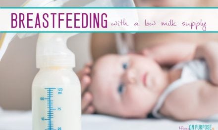 Breastfeeding With a Low Milk Supply