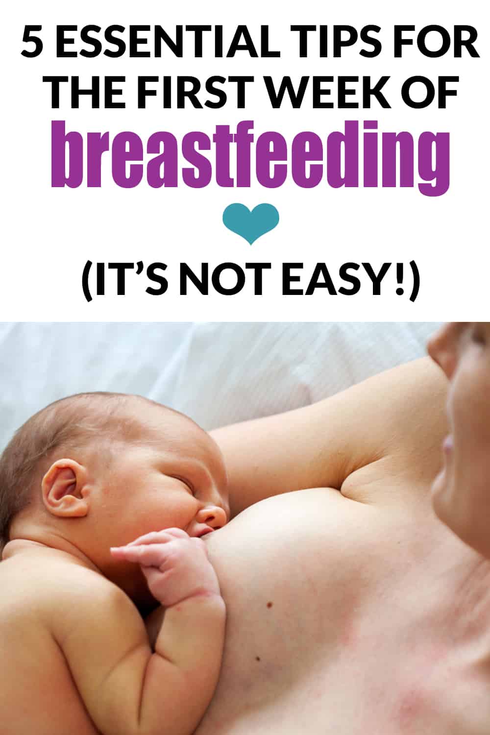 Breastfeeding tips for the first week with a newborn - breastfeeding is NOT that easy, and it can be especially hard in the first week. New moms NEED to read this!