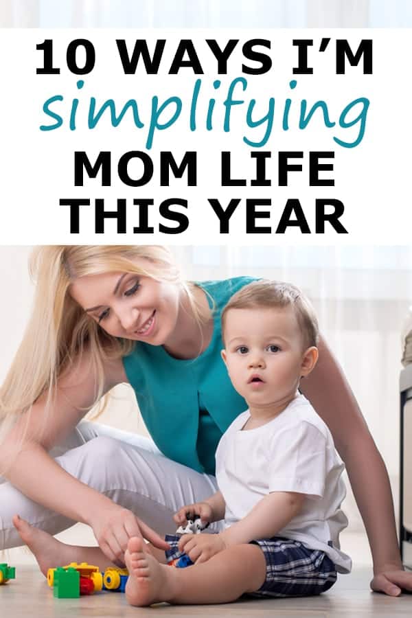 SIMPLIFYING STAY AT HOME MOM LIFE -