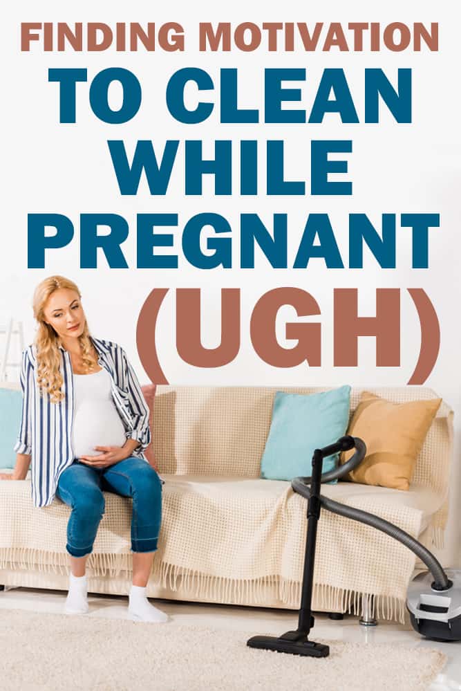 How to Keep the House Clean During Pregnancy