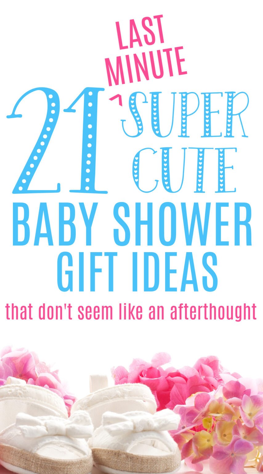 20+ Last Minute Baby Shower Gifts (That Don't Seem Like Afterthoughts)