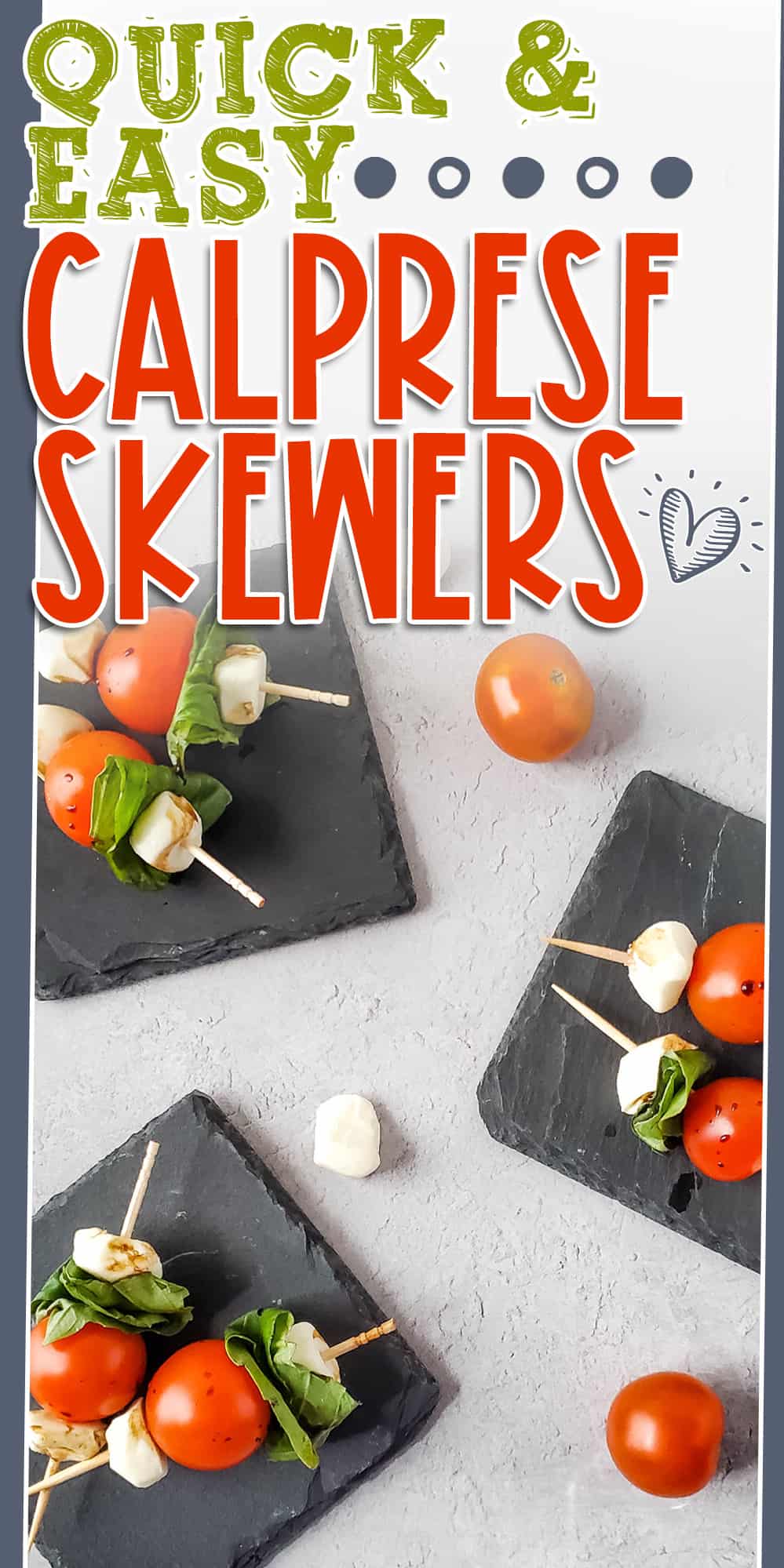 caprese skewers pinterest pin