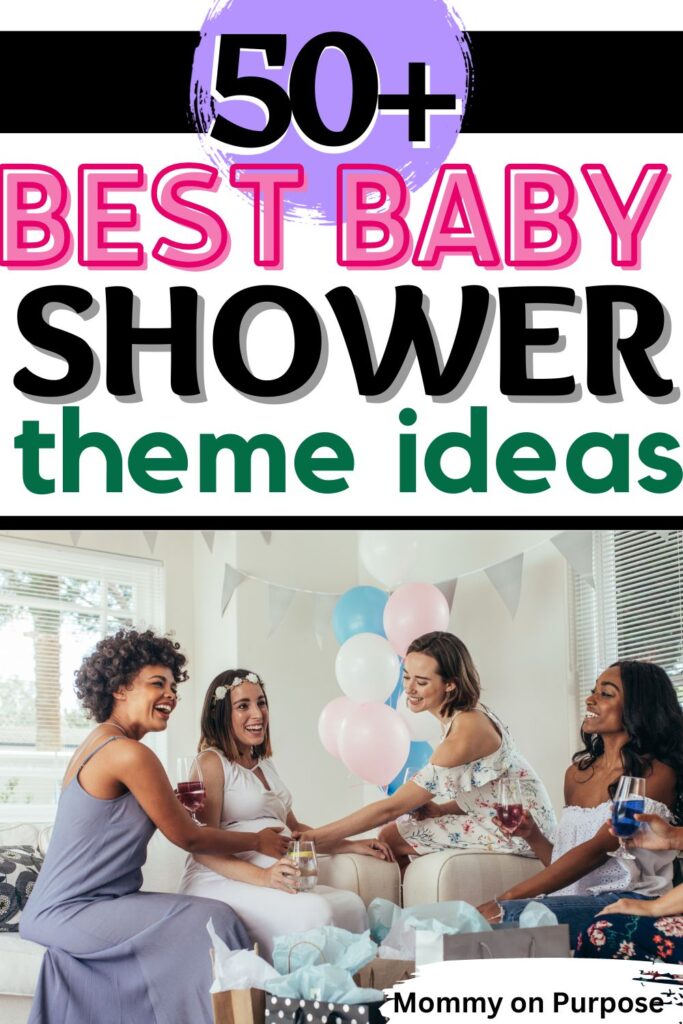 50+ Best Baby Shower Themes 2023 Gender Neutral, Boys & Girls