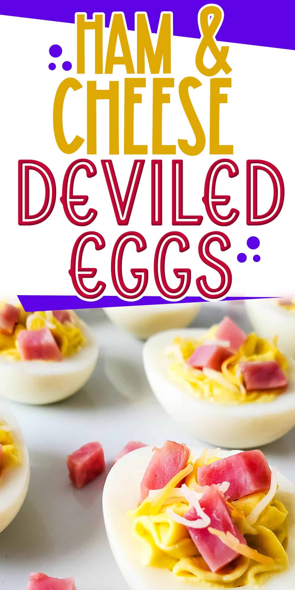 ham and cheese deviled eggs