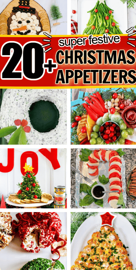 pinterest pin, images of christmas appetizers. text reads 20+ super festive Christmas appetizers