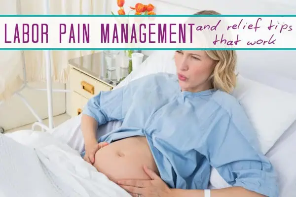 labor pain and relief management