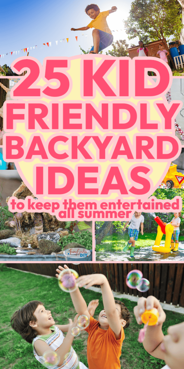 kid friendly backyard ideas