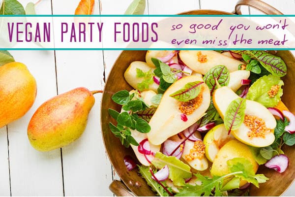 vegetarian party food ideas