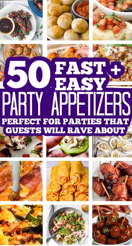 50 fast and easy party appetizer recipes