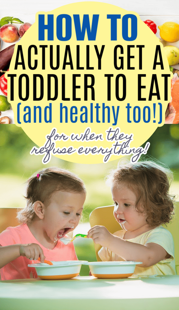 Get toddlers to eat healthy food